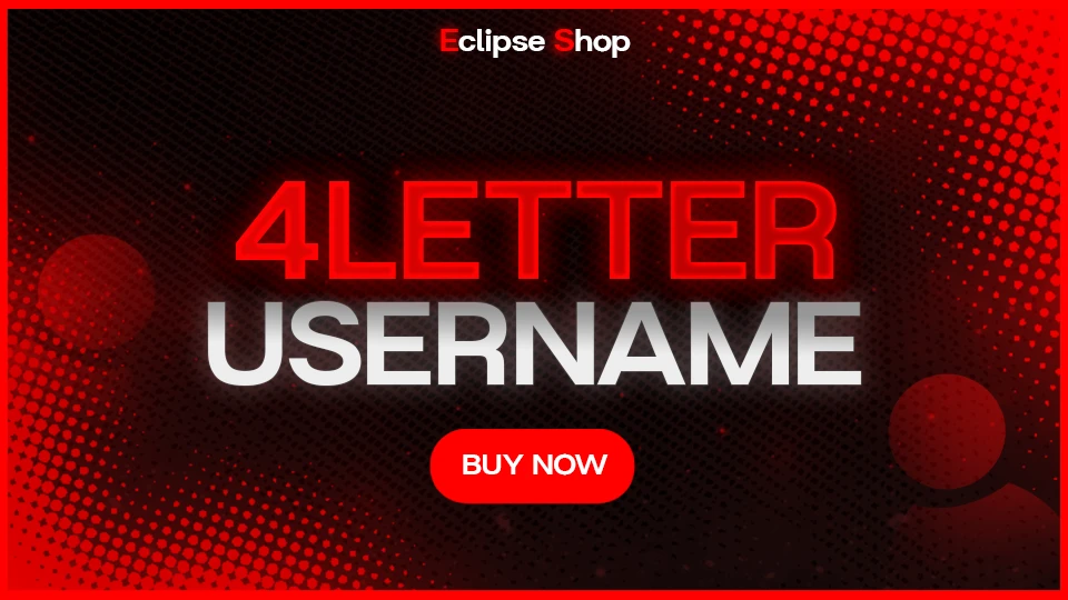 4 Character Usernames